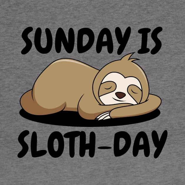 Sunday is Sloth-Day by Simple D.